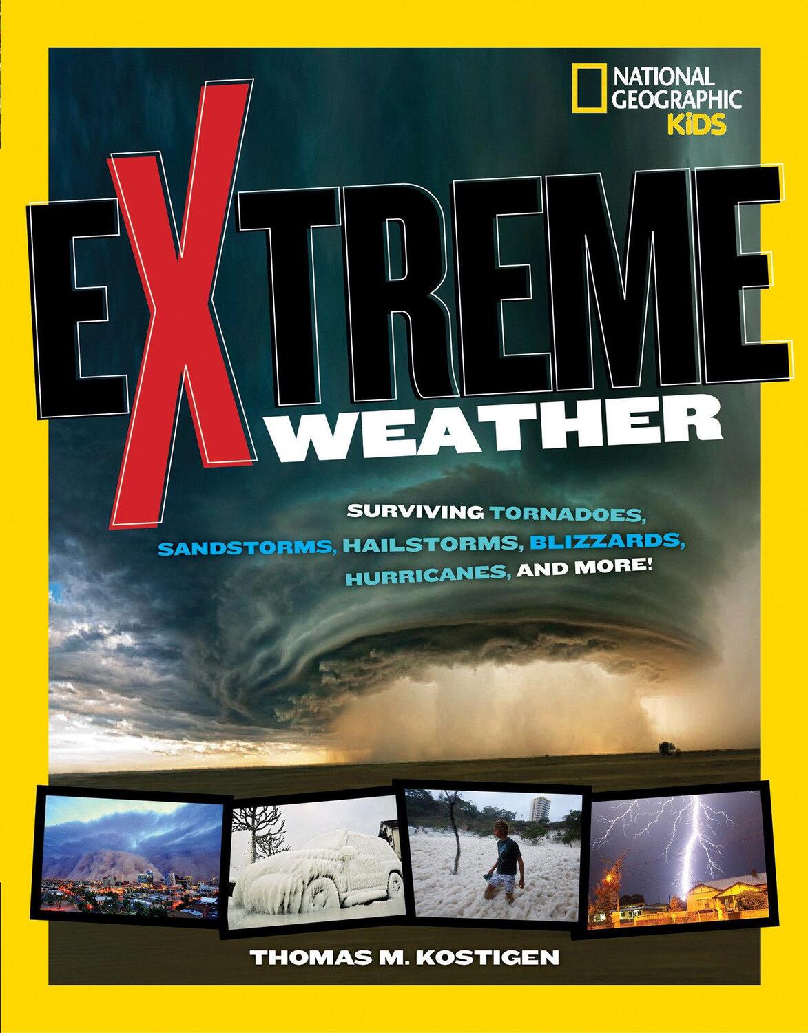 Cover: 9781426318115 | Extreme Weather: Surviving Tornadoes, Sandstorms, Hailstorms,...