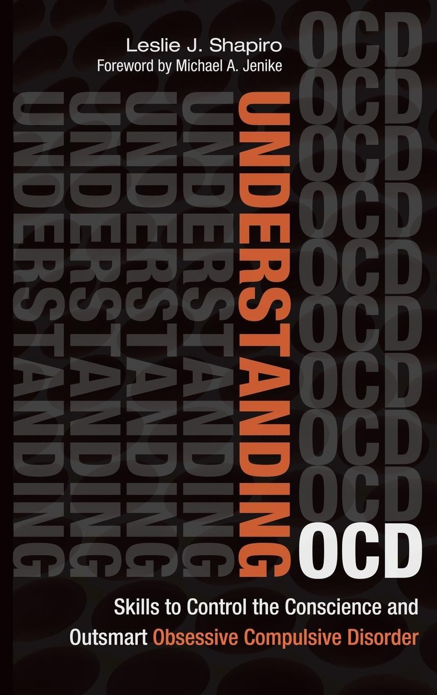 Cover: 9781440832116 | Understanding OCD | Leslie Shapiro | Buch | Englisch | 2015