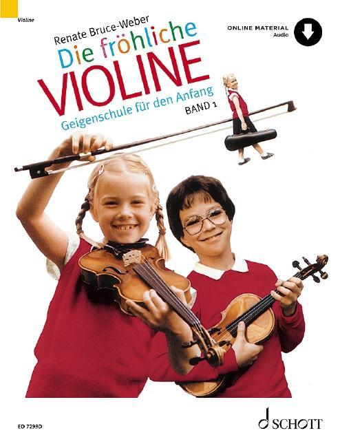 Cover: 9783795722197 | Die fröhliche Violine, Band 1 | Renate Bruce-Weber | Taschenbuch