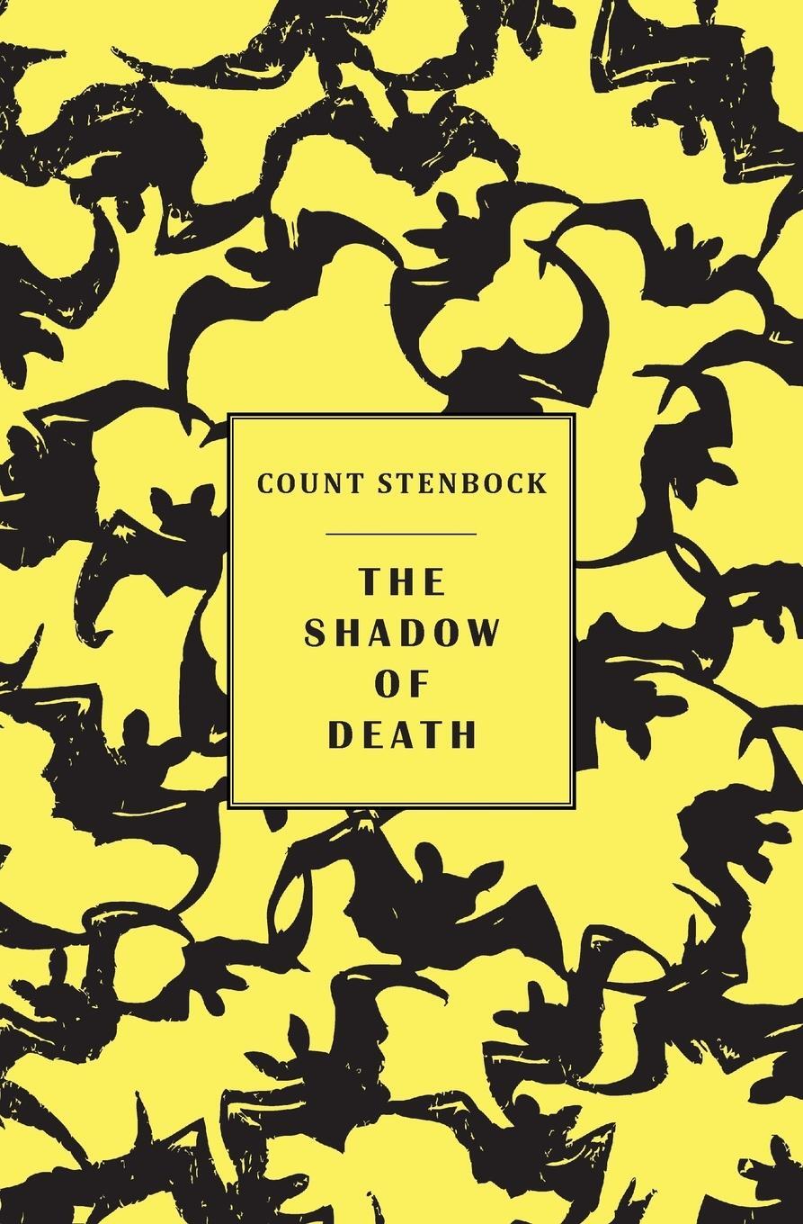 Cover: 9781645250098 | The shadow of death | Count Stenbock (u. a.) | Taschenbuch | Paperback