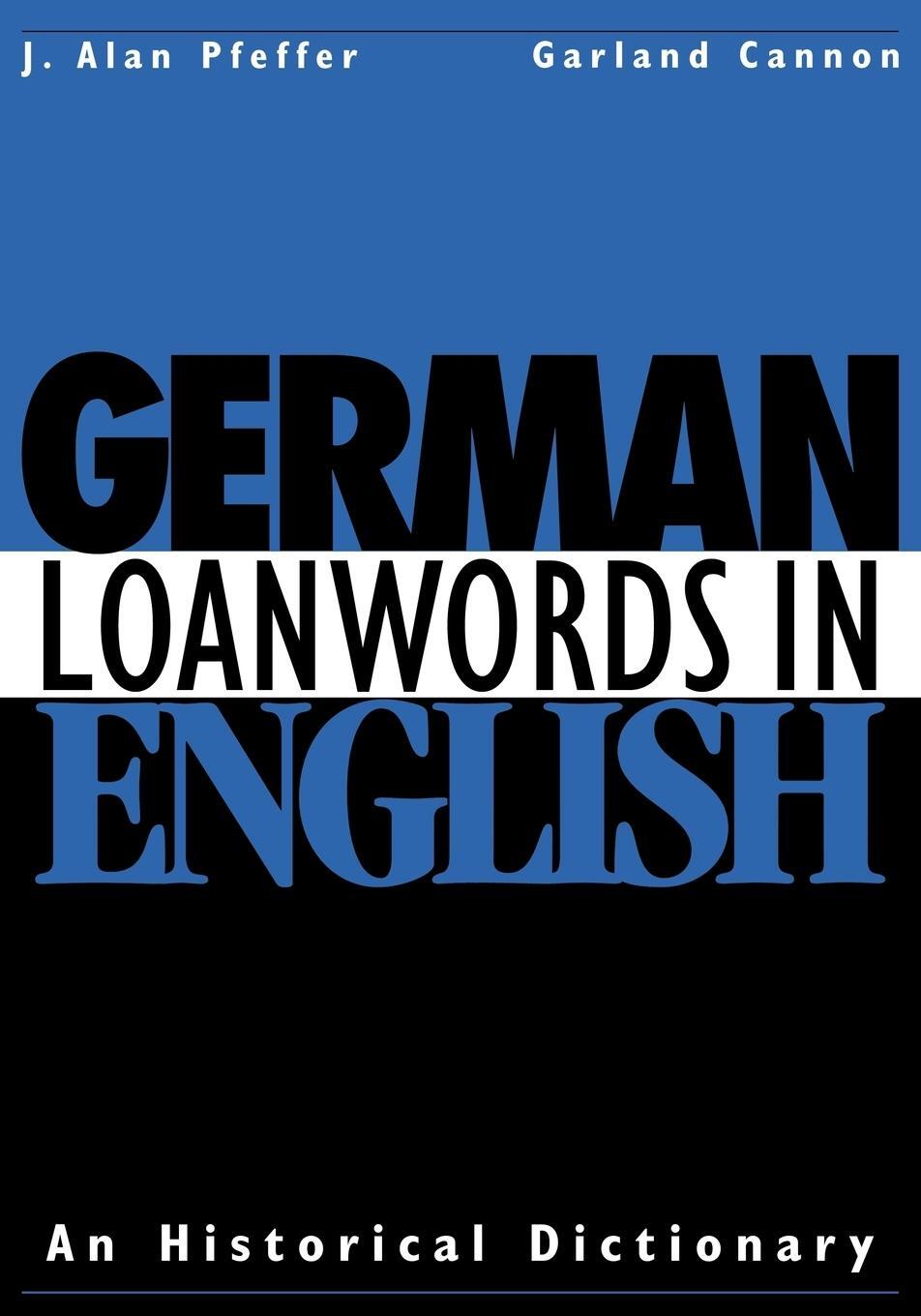 Cover: 9780521148375 | German Loanwords in English | An Historical Dictionary | Pfeffer