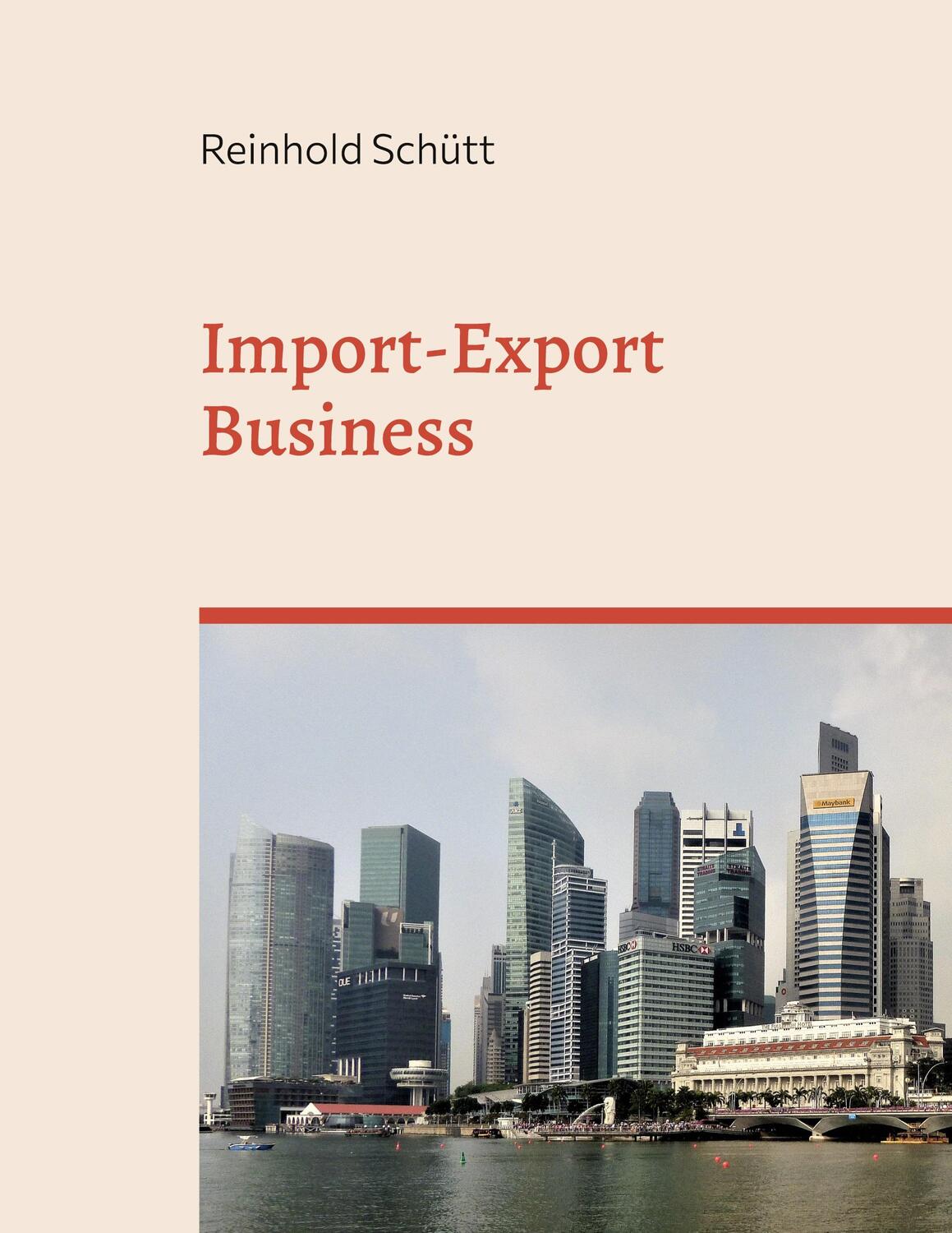 Cover: 9783734720505 | Import-Export Business | Reinhold Schütt | Taschenbuch | Paperback