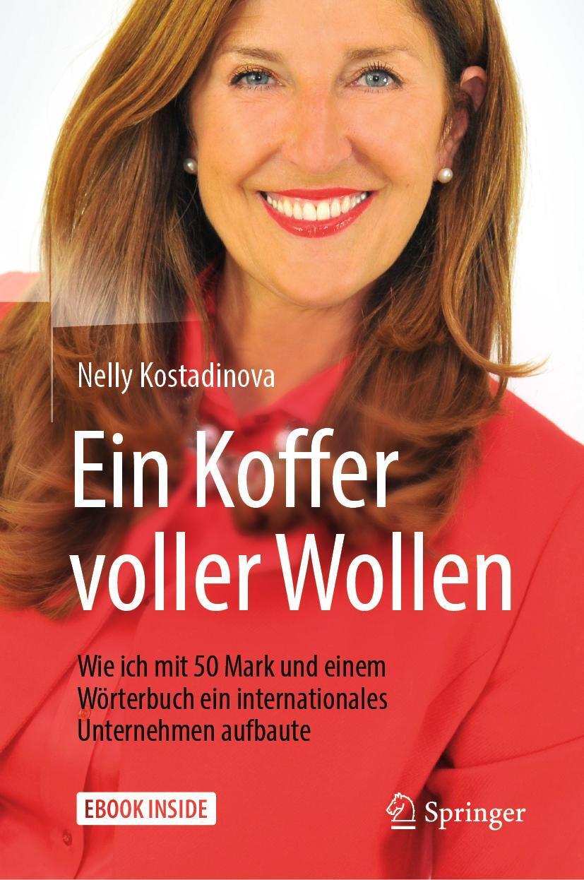 Cover: 9783658239848 | Ein Koffer voller Wollen | Nelly Kostadinova | Bundle | Book + eBook