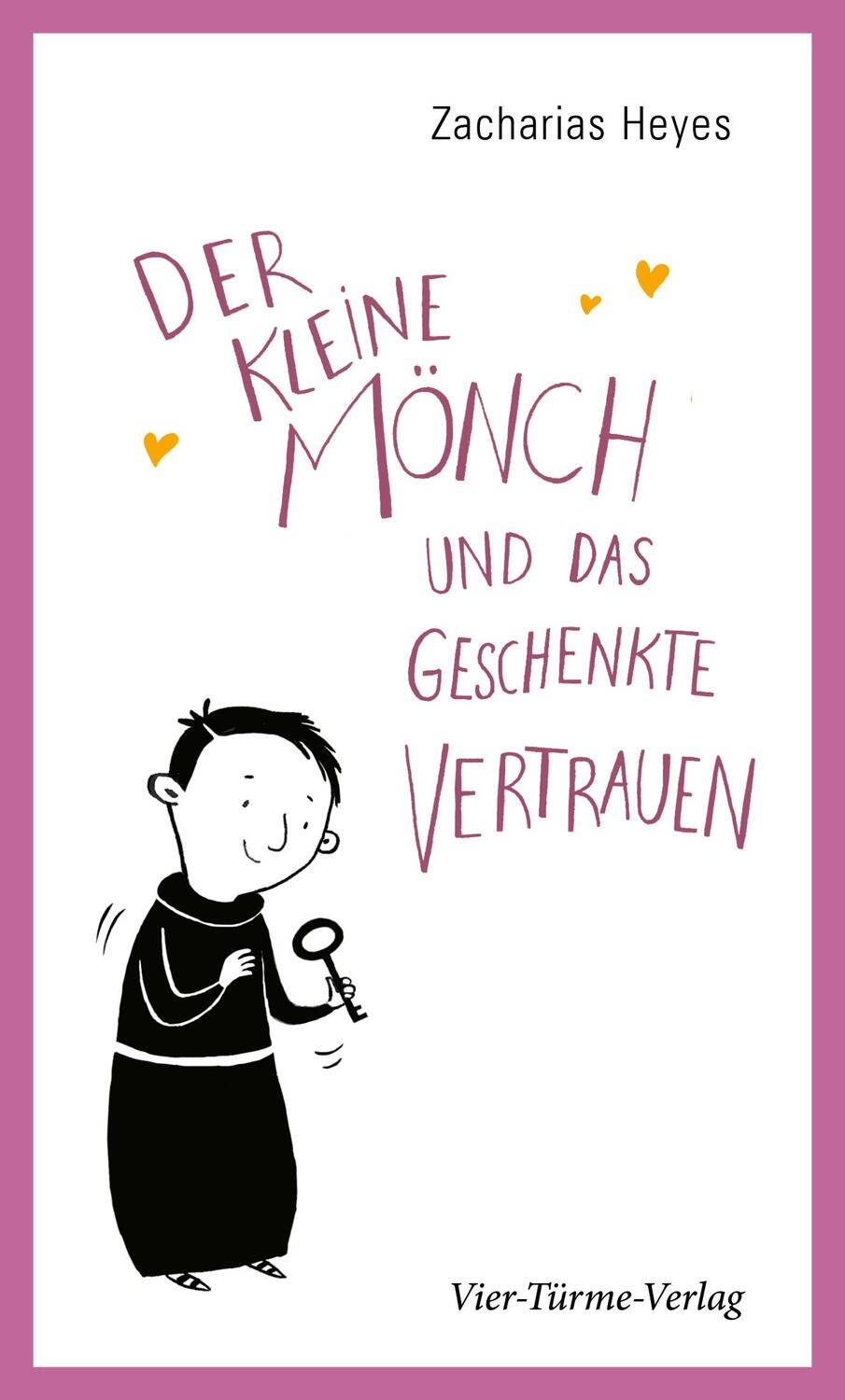 Cover: 9783736504578 | Der kleine Mönch und das geschenkte Vertrauen | Zacharias Heyes | Buch