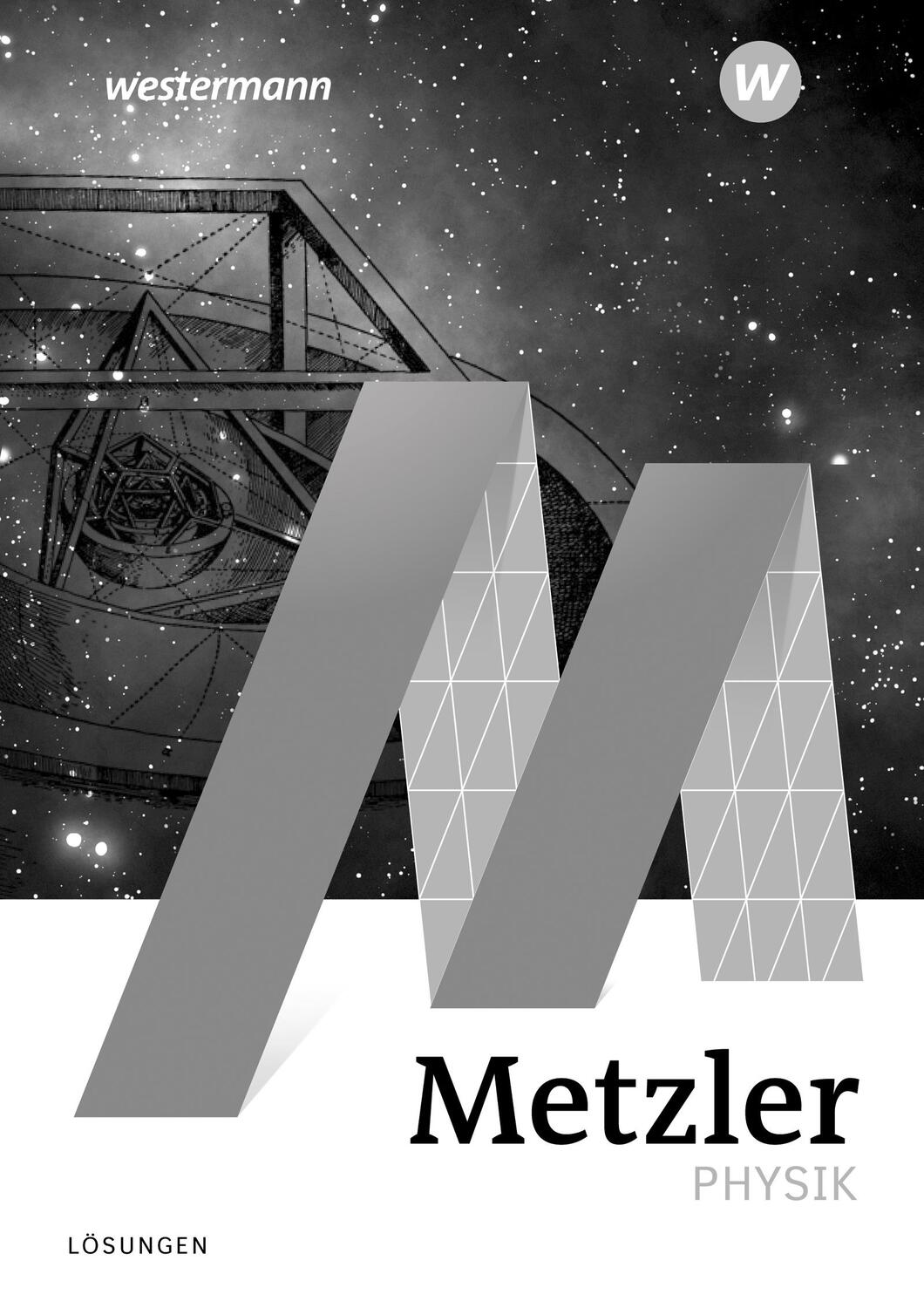 Cover: 9783141001013 | Metzler Physik SII. Lösungen. | Sekundarstufe 2 - Auflage 2020 | Buch
