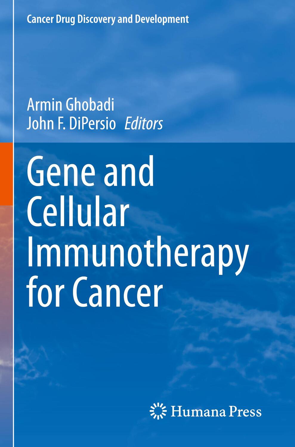 Cover: 9783030878511 | Gene and Cellular Immunotherapy for Cancer | John F. Dipersio (u. a.)