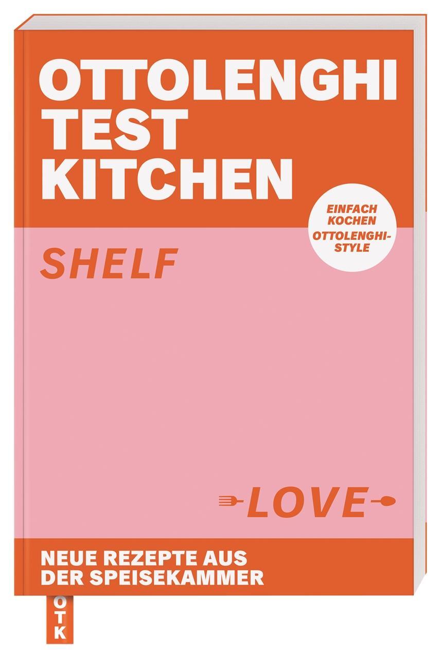 Cover: 9783831042944 | Ottolenghi Test Kitchen - Shelf Love | Yotam Ottolenghi (u. a.) | Buch
