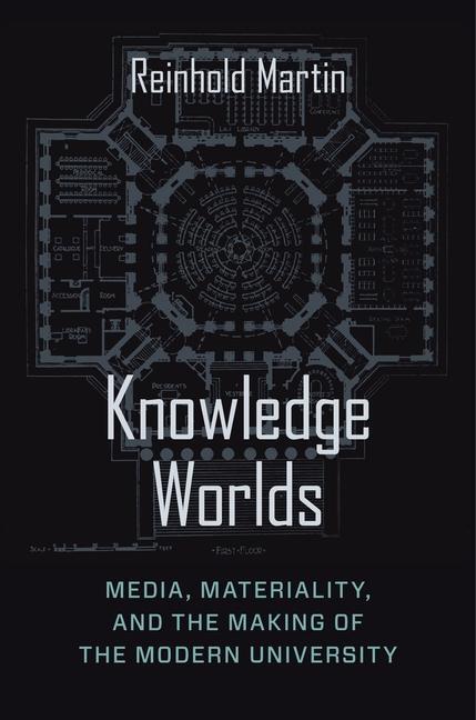 Cover: 9780231189835 | Knowledge Worlds | Reinhold Martin | Taschenbuch | Englisch | 2021