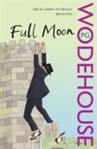 Cover: 9780099513858 | Full Moon | (Blandings Castle) | P.G. Wodehouse | Taschenbuch | 2008
