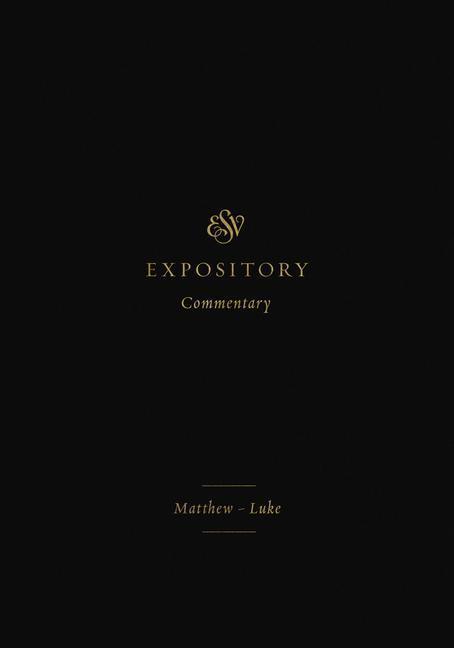 Cover: 9781433546563 | ESV Expository Commentary (Volume 8): Matthew-Luke | Duguid (u. a.)