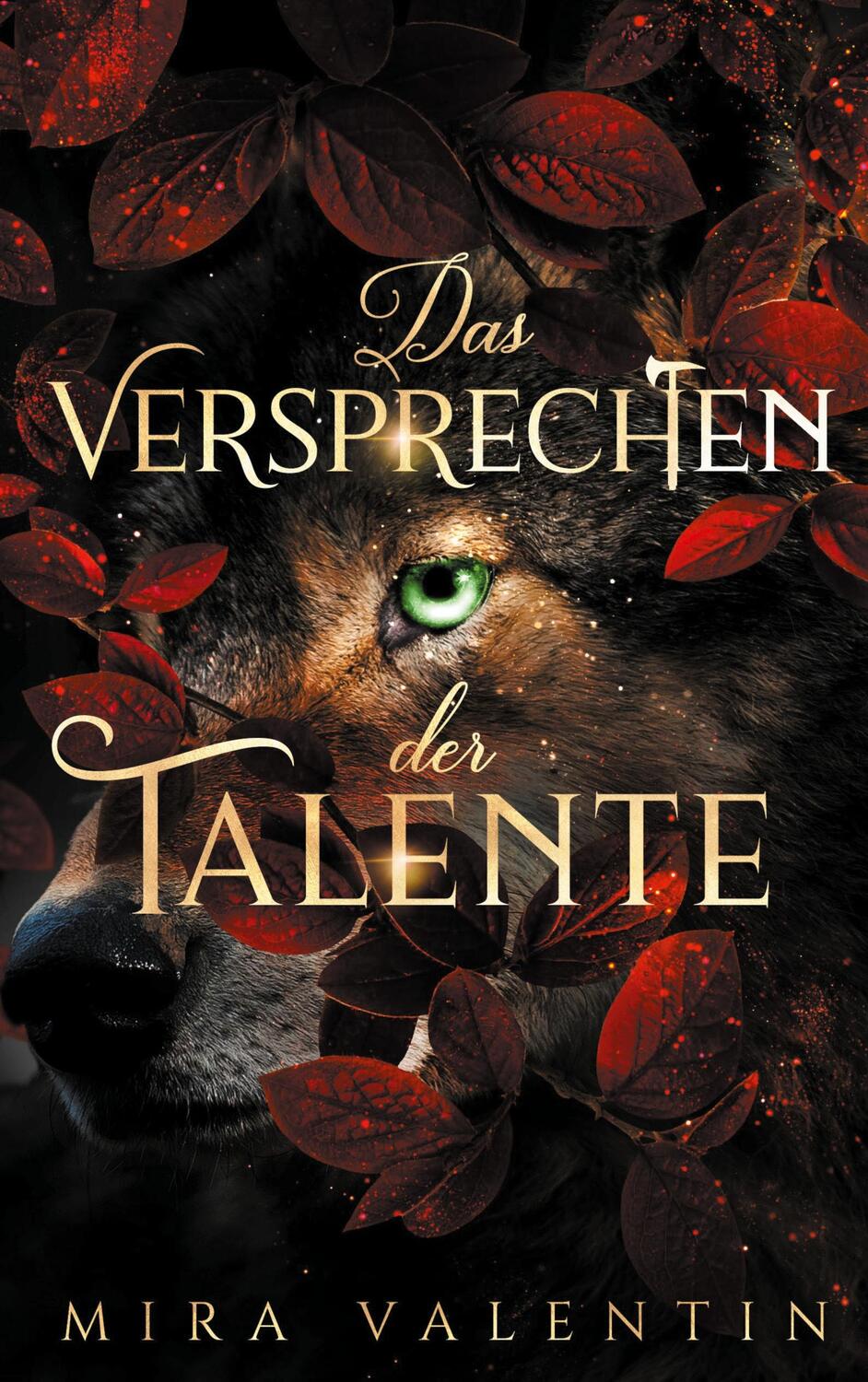 Cover: 9783754356845 | Das Versprechen der Talente | Mira Valentin | Buch | Talente-Reihe