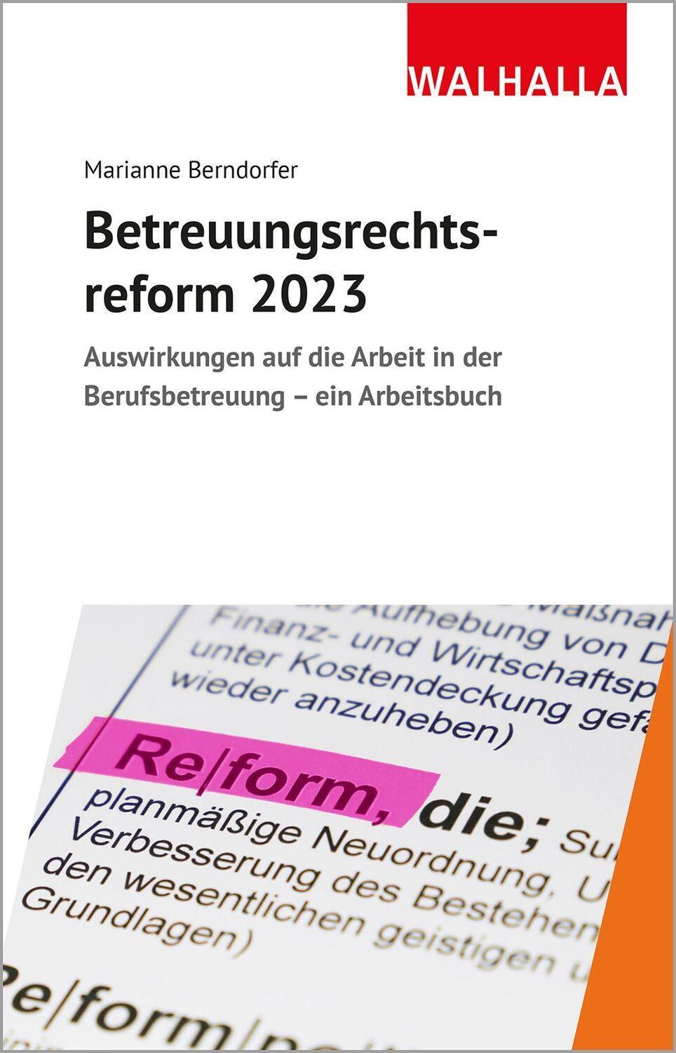 Cover: 9783802976117 | Betreuungsrechtsreform 2023 | Marianne Berndorfer | Taschenbuch | 2022