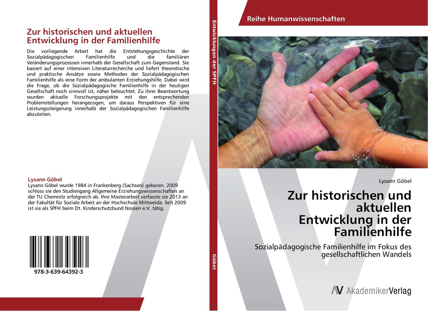 Cover: 9783639643923 | Zur historischen und aktuellen Entwicklung in der Familienhilfe | Buch