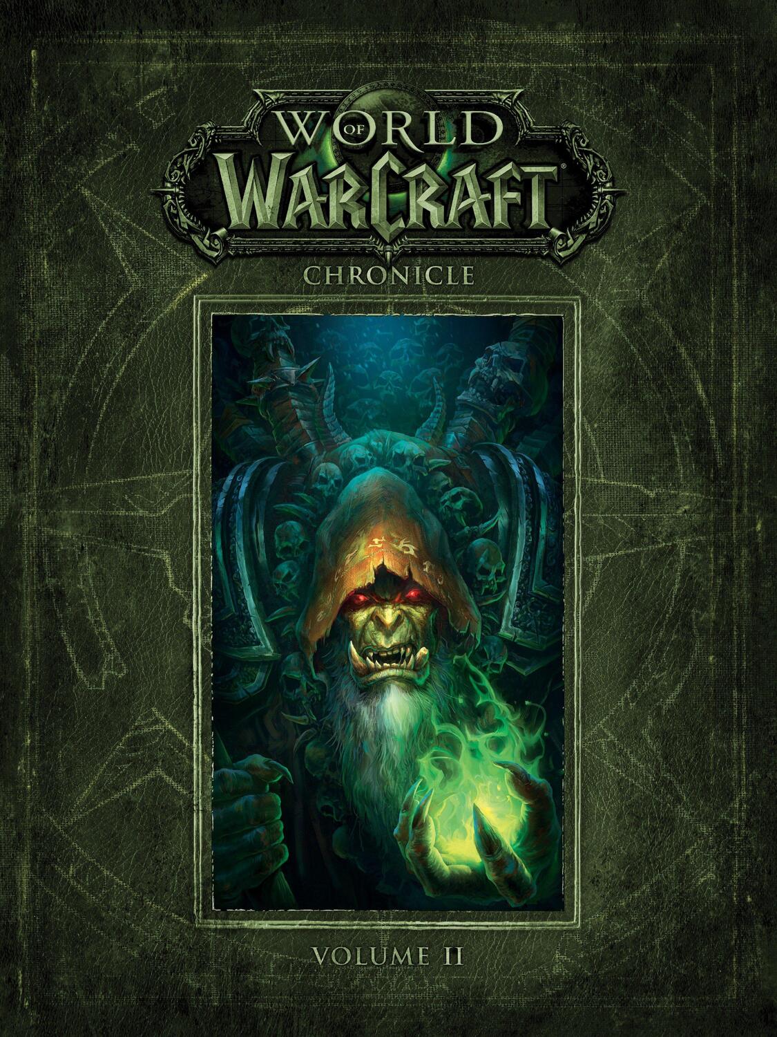 Cover: 9781616558468 | World of Warcraft Chronicle, Volume 2 | Blizzard Entertainment | Buch