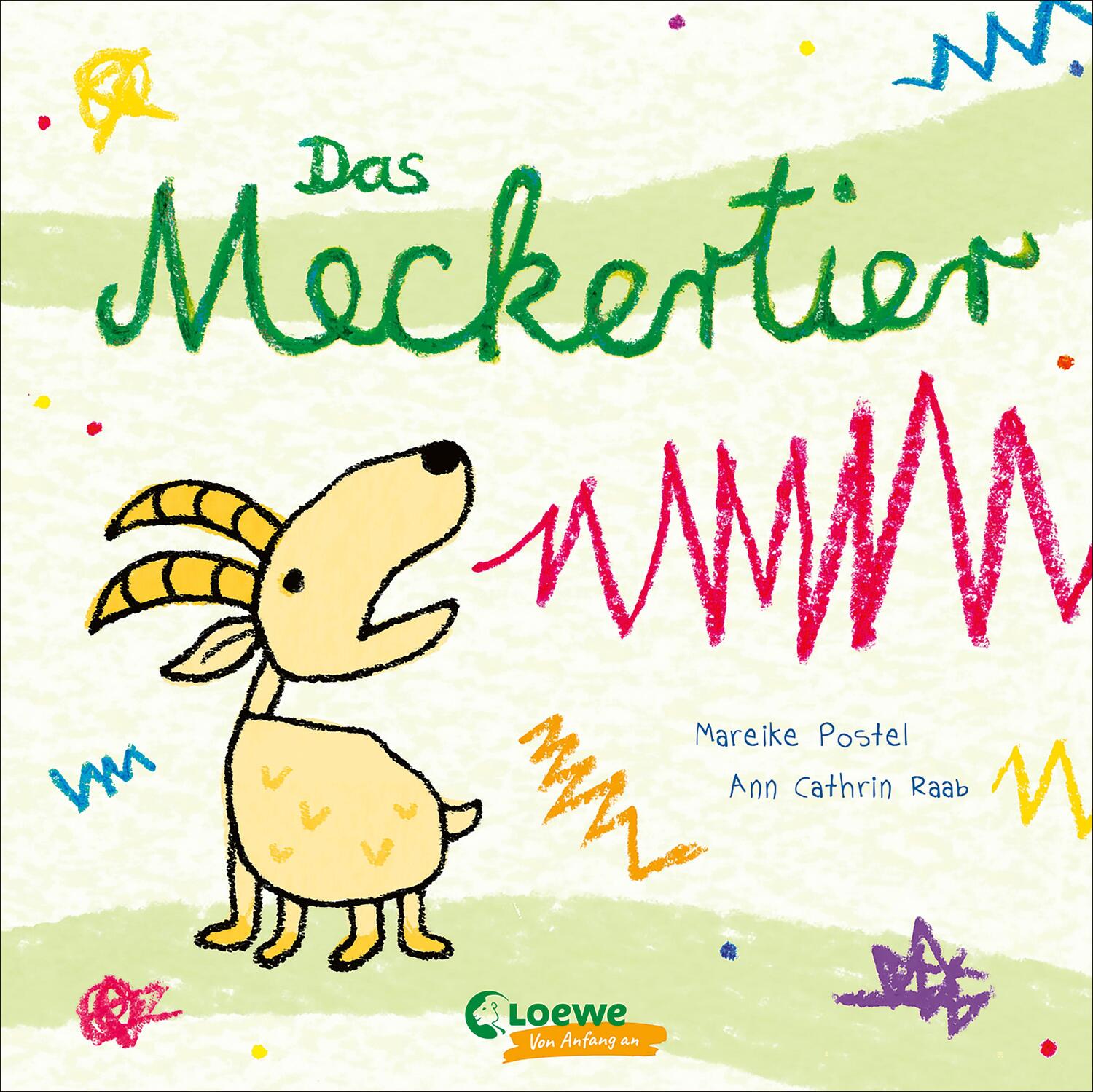 Cover: 9783743211452 | Das Meckertier | Mareike Postel | Buch | Loewe von Anfang an | Deutsch