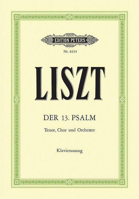 Cover: 9790014065362 | The 13th Psalm | Taschenbuch | Edition Peters | Klavierauszug | 2022