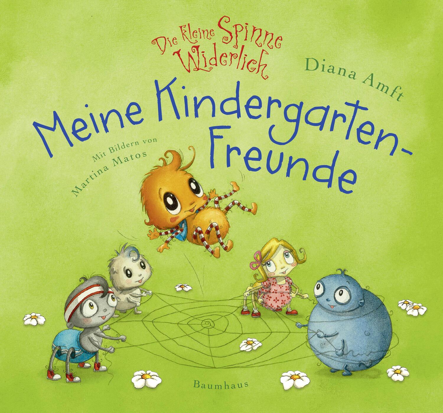 Cover: 9783833903366 | Die kleine Spinne Widerlich - Meine Kindergartenfreunde | Diana Amft