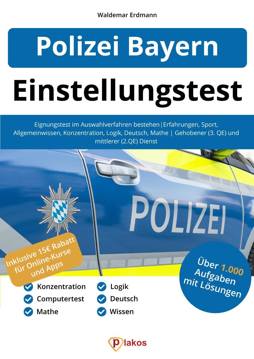 Cover: 9783948144708 | Einstellungstest Polizei Bayern | Waldemar Erdmann | Taschenbuch