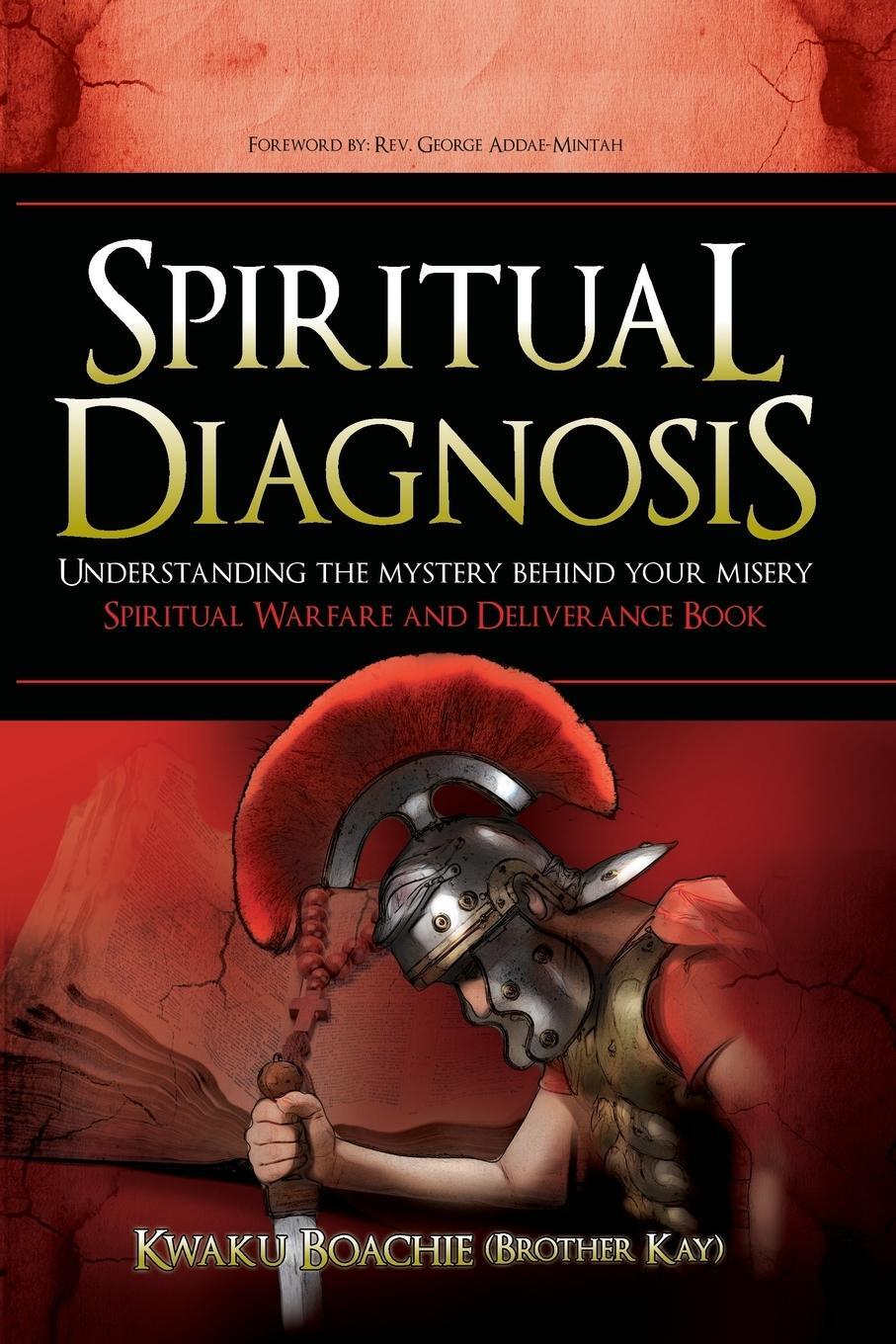 Cover: 9781478745310 | Spiritual Diagnosis | Kwaku Boachie | Taschenbuch | Paperback | 2015