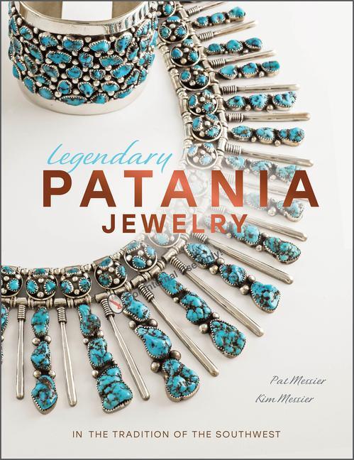 Cover: 9780764364464 | Legendary Patania Jewelry | In the Tradition of the Southwest | Buch