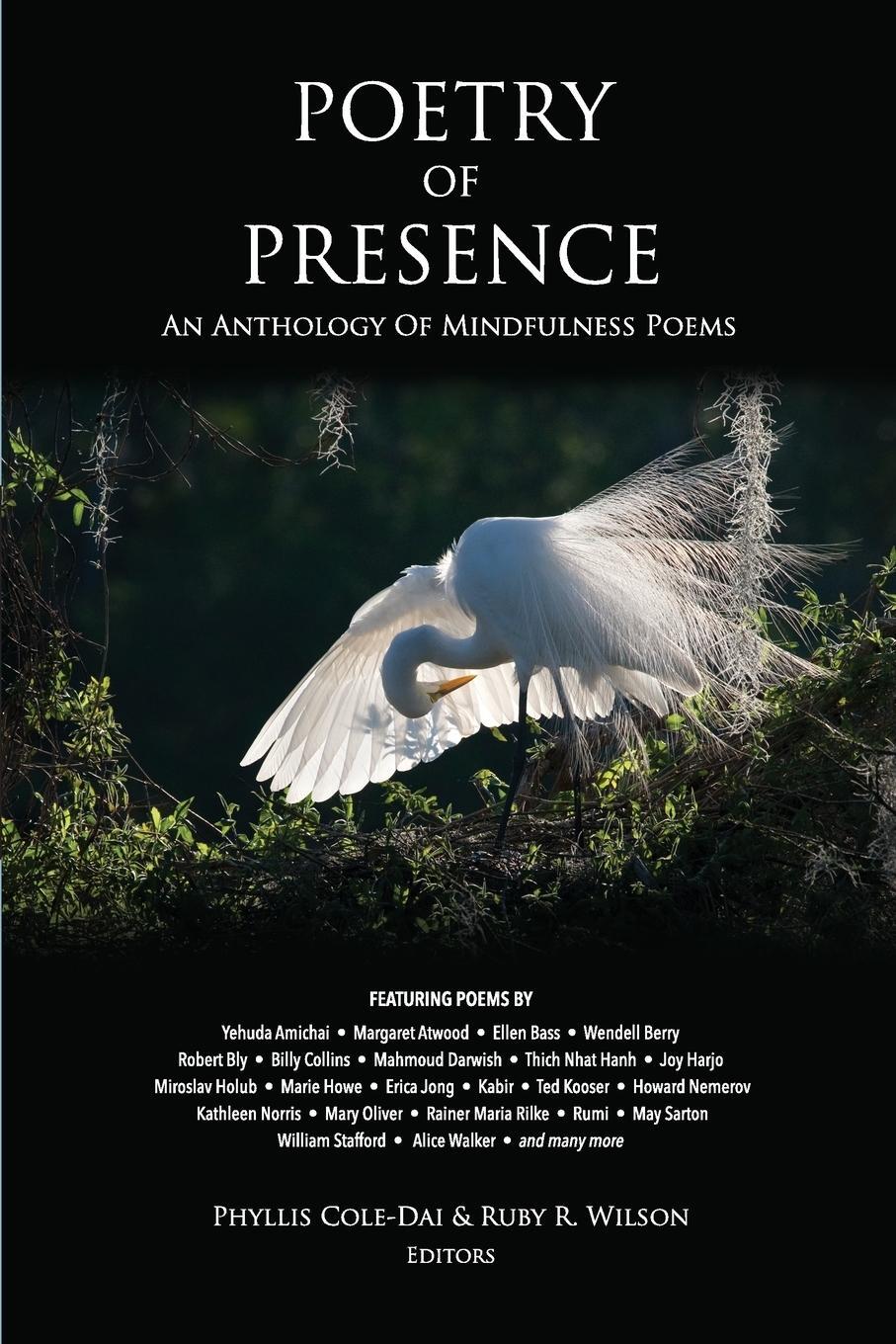 Cover: 9780998258836 | Poetry of Presence | An Anthology of Mindfulness Poems | Ruby R Wilson