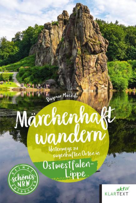 Cover: 9783837526127 | Märchenhaft wandern Ostwestfalen-Lippe | Dagmar Macêdo | Taschenbuch