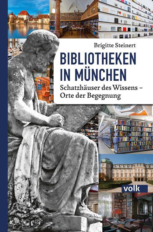 Cover: 9783862223633 | Bibliotheken in München | Brigitte Steinert | Buch | Deutsch | 2020