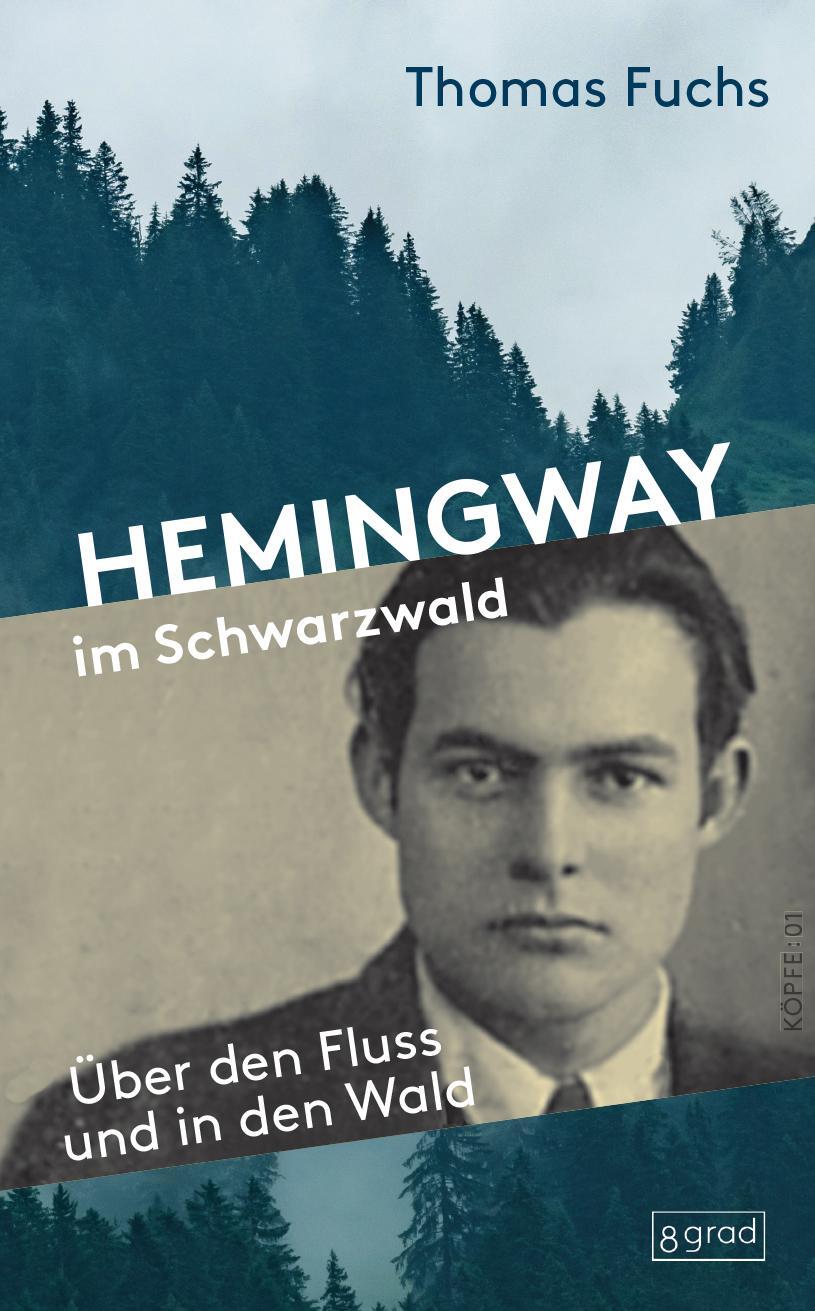 Cover: 9783910228016 | Hemingway im Schwarzwald | Thomas Fuchs | Buch | 180 S. | Deutsch