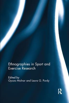 Cover: 9781138705043 | Ethnographies in Sport and Exercise Research | Gyozo Molnar (u. a.)
