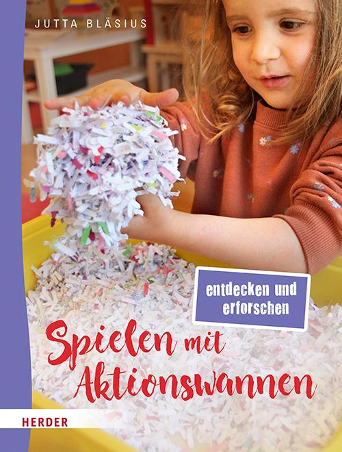 Cover: 9783451390623 | Spielen mit Aktionswannen | entdecken und erforschen | Jutta Bläsius