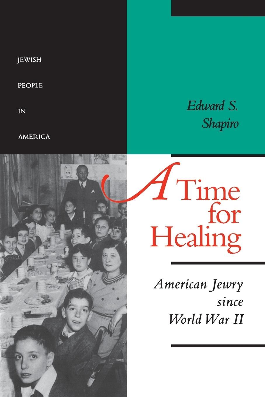 Cover: 9780801851247 | A Time for Healing | American Jewry Since World War II | Shapiro