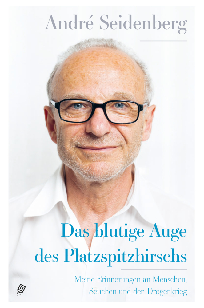 Cover: 9783039300068 | Das blutige Auge des Platzspitzhirschs | André Seidenberg | Buch