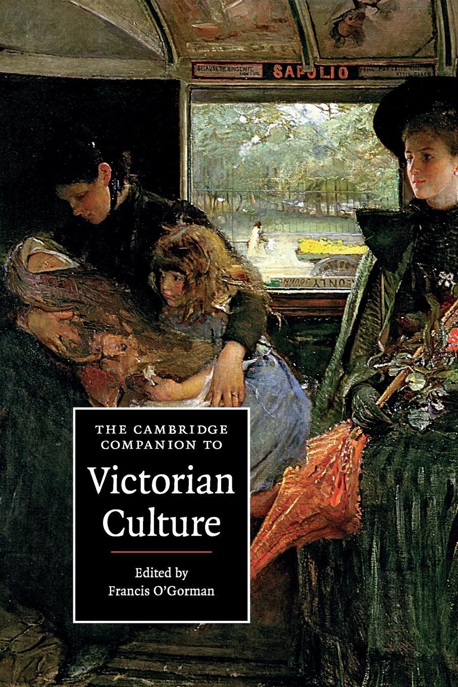 Cover: 9780521715065 | The Cambridge Companion to Victorian Culture | Francis O'Gorman | Buch