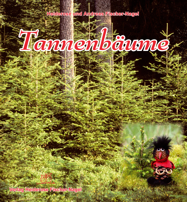Cover: 9783930038343 | Tannenbäume | Heiderose Fischer-Nagel (u. a.) | Buch | 2013