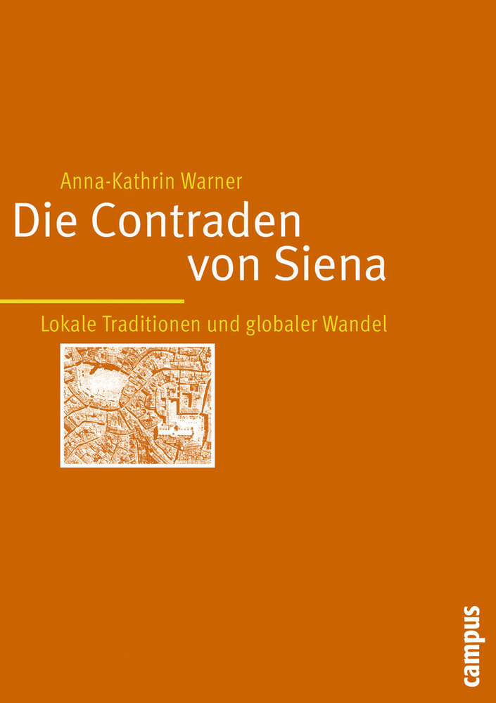 Cover: 9783593375069 | Die Contraden von Siena | Anna-Kathrin Warner | Taschenbuch | 304 S.