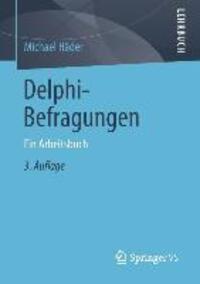 Cover: 9783658019273 | Delphi-Befragungen | Ein Arbeitsbuch | Michael Häder | Taschenbuch