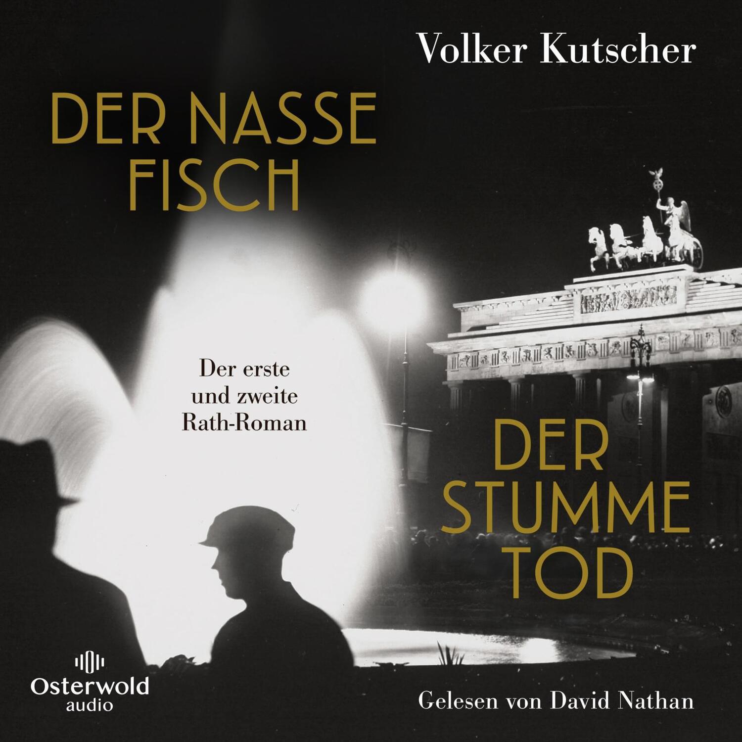 Cover: 9783869525747 | Der nasse Fisch / Der stumme Tod (Die Gereon-Rath-Romane ) | Kutscher