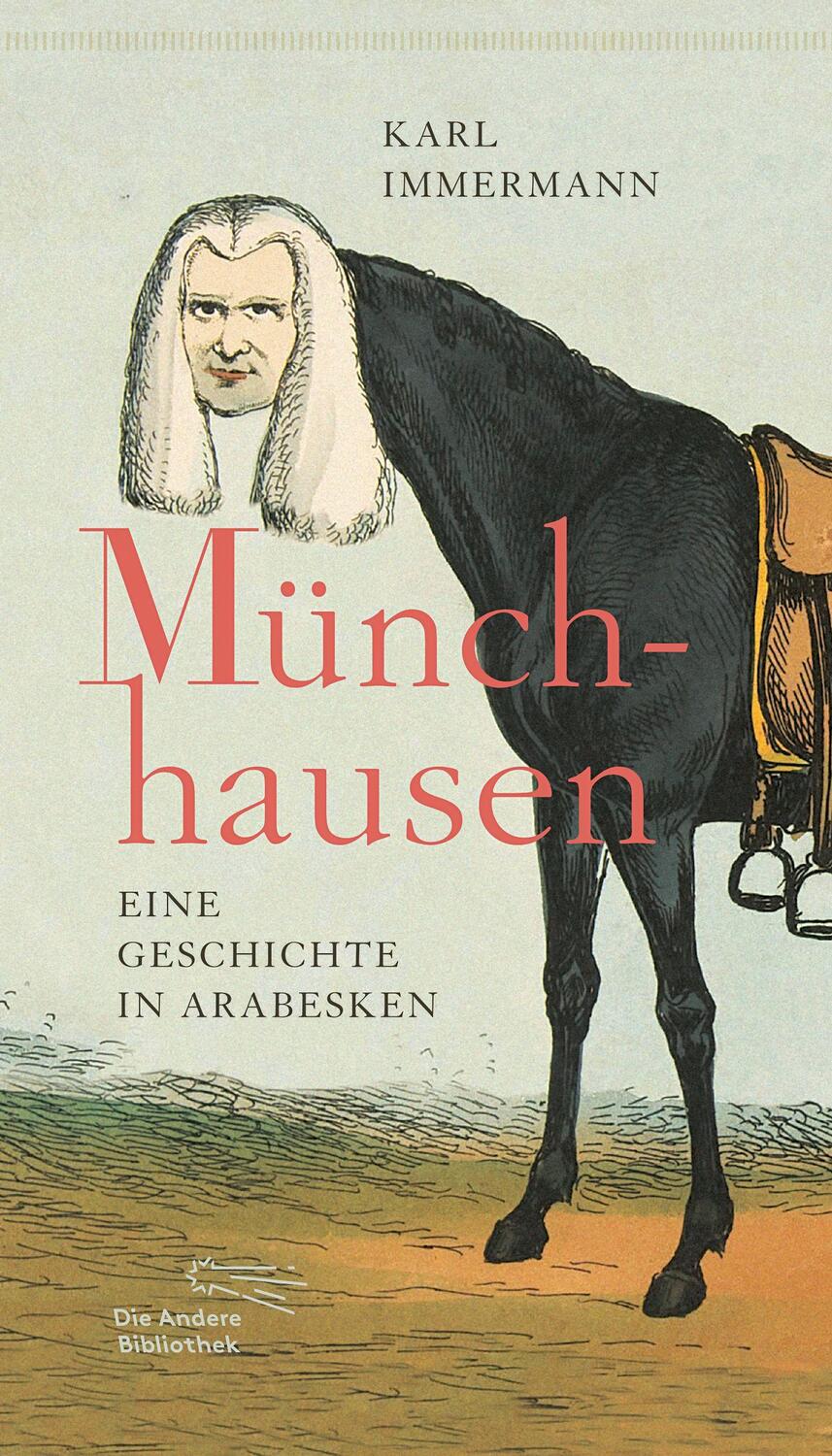 Cover: 9783847704355 | Münchhausen | Eine Geschichte in Arabesken | Karl Immermann | Buch
