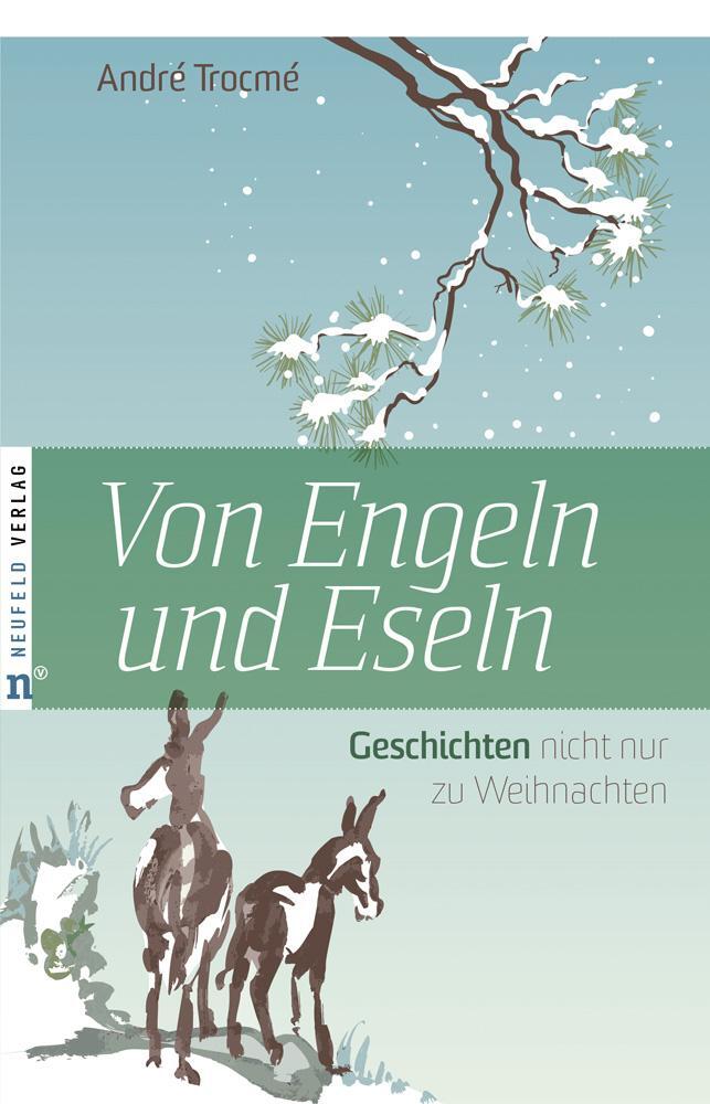 Cover: 9783937896526 | Von Engeln und Eseln | Geschichten nicht nur zu Weihnachten | Trocmé