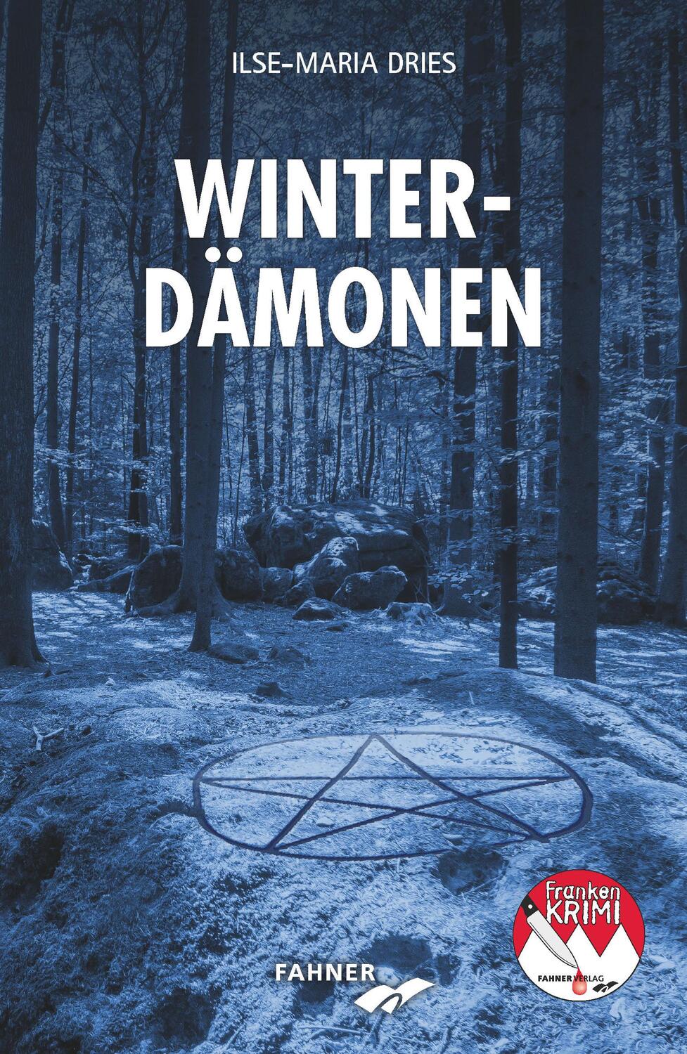 Cover: 9783942251747 | Winterdämonen | Ilse-Maria Dries | Taschenbuch | 188 S. | Deutsch