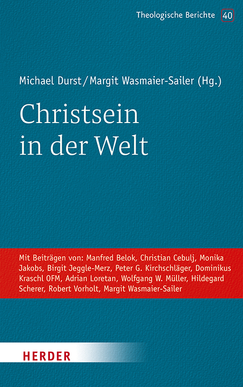 Cover: 9783451389405 | Christsein in der Welt | Michael Durst (u. a.) | Taschenbuch | 320 S.
