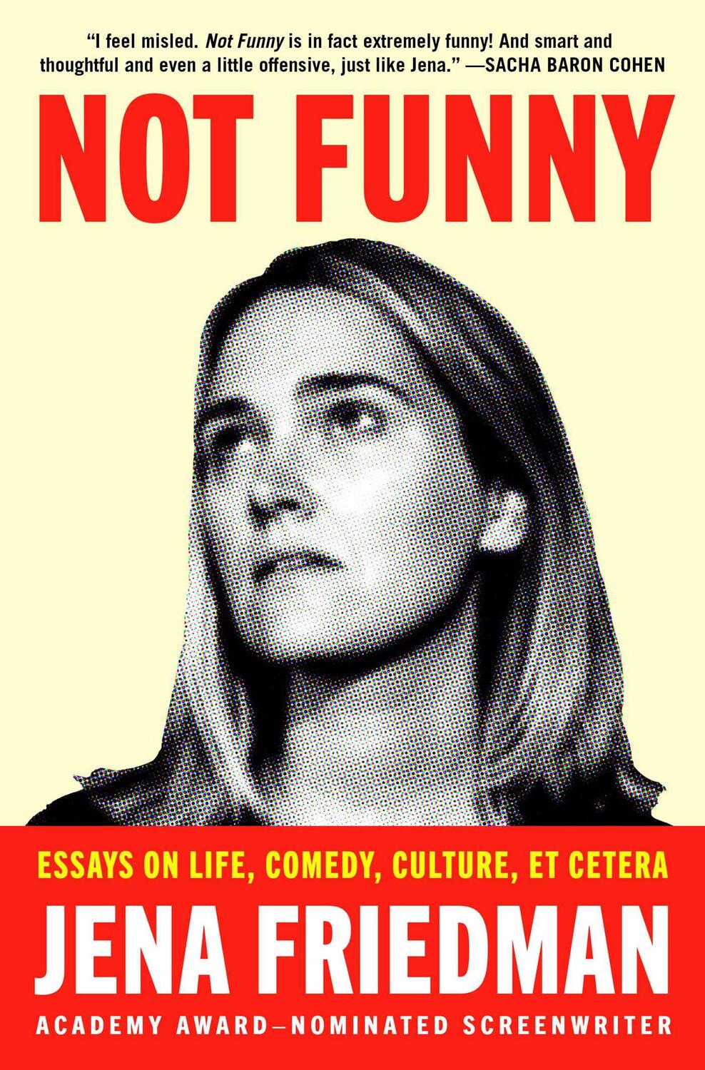 Bild: 9781982178284 | Not Funny | Essays on Life, Comedy, Culture, Et Cetera | Jena Friedman