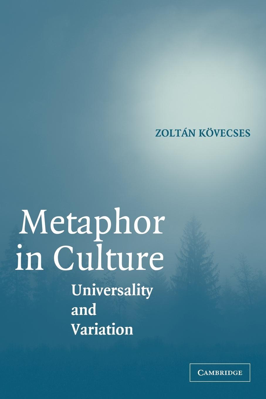 Cover: 9780521696128 | Metaphor in Culture | Universality and Variation | Zoltan Kovecses