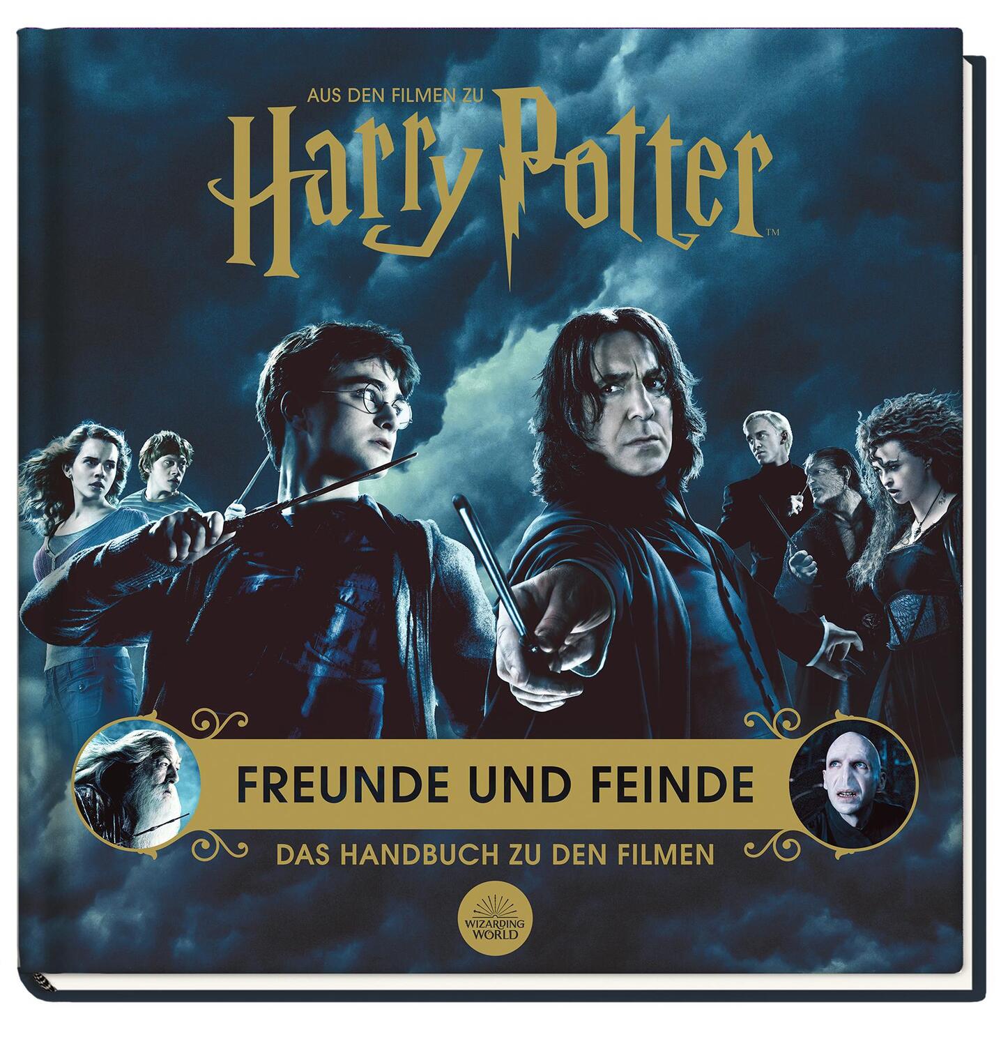 Cover: 9783833242021 | Aus den Filmen zu Harry Potter: Freunde und Feinde - Das Handbuch...