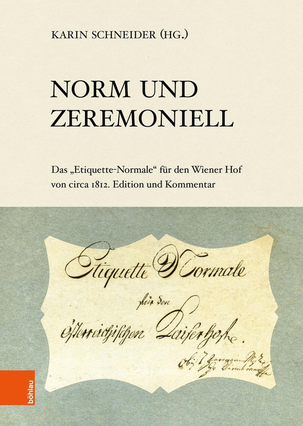 Cover: 9783205209041 | Norm und Zeremoniell | Buch | 200 S. | Deutsch | 2019