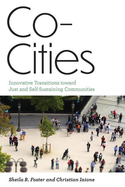 Cover: 9780262539982 | Co-Cities | Sheila R. Foster (u. a.) | Taschenbuch | Englisch | 2022