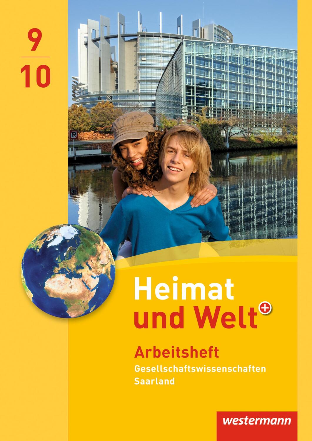 Cover: 9783141147636 | Heimat und Welt Gesellschaftswissenschaften 9 / 10. Arbeitsheft....