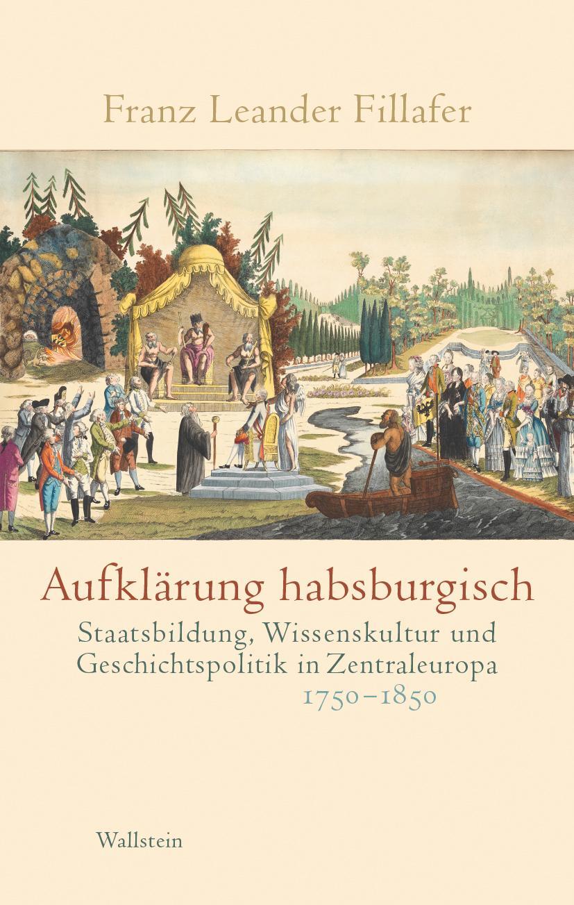 Cover: 9783835337459 | Aufklärung habsburgisch | Franz Leander Fillafer | Buch | 632 S.