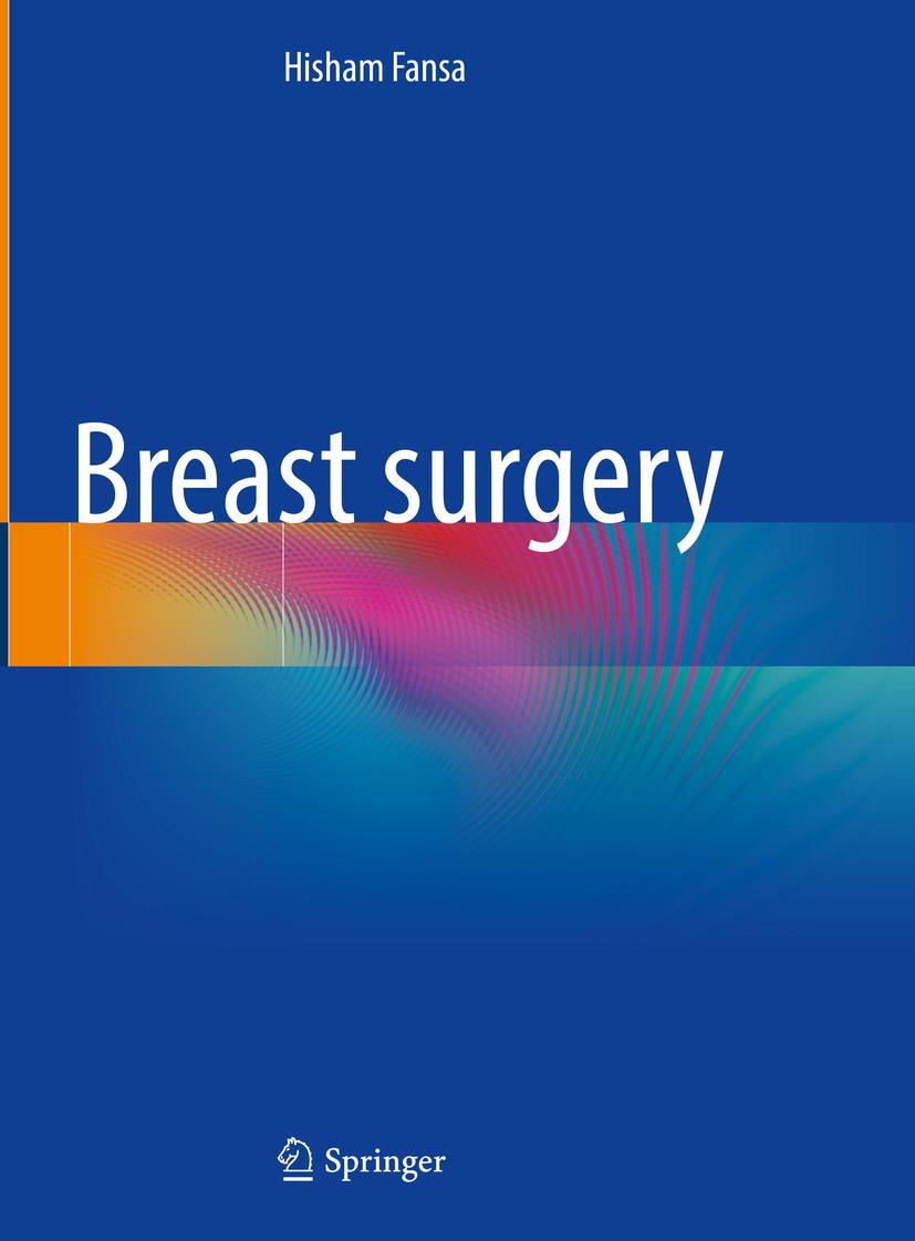 Cover: 9783662659519 | Breast surgery | Hisham Fansa | Buch | xiii | Englisch | 2023