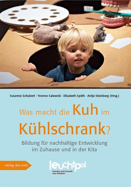 Cover: 9783868920833 | Was macht die Kuh im Kühlschrank? | Susanne Schubert (u. a.) | Buch
